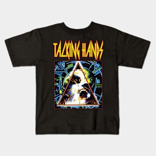 Hysteria -Talking Hands Kids T-Shirt